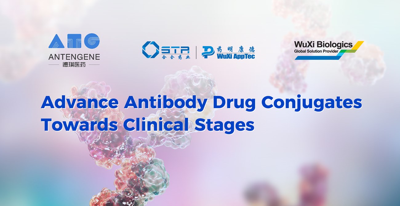 WuXi STA, WuXi Biologics and Antengene Announce Collaboration to Advance Antibody-Drug Conjugate Candidate into Clinical Stage